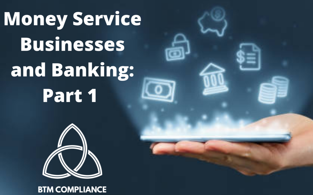 Bitcoin ATMs and Banking as a Money  Services Business: Part 1