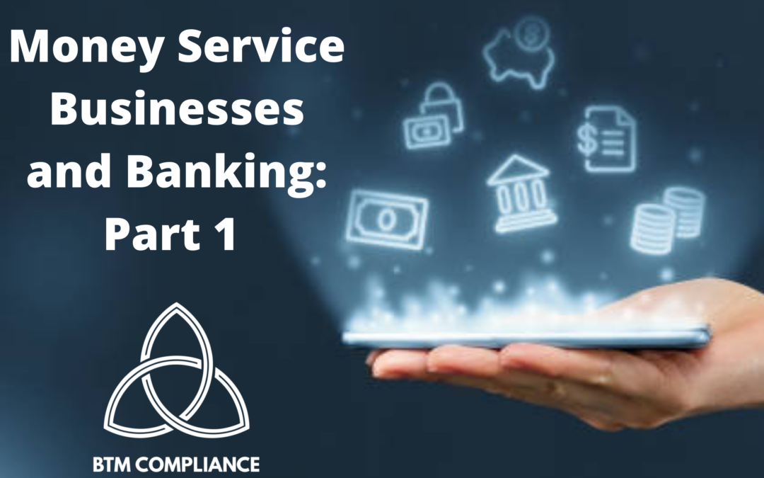 Bitcoin ATMs and Banking as a Money Services Business: Part 1