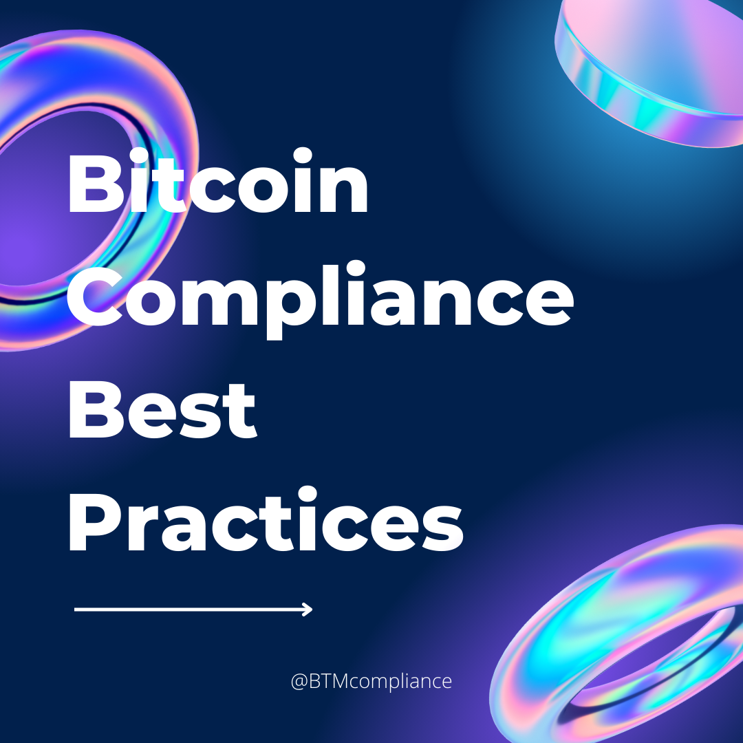 Bitcoin Compliance Best Practices